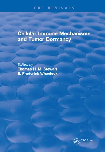 Revival Cellular Immune Mechanisms And Tumor Dormancy 1992 First Edition Stewart