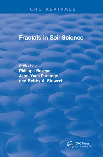 Revival Fractals In Soil Science 1998 Advances In Soil Science First Edition Baveye