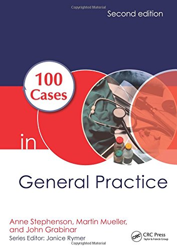 100 Cases In General Practice 2nd Edition Anne E Stephenson