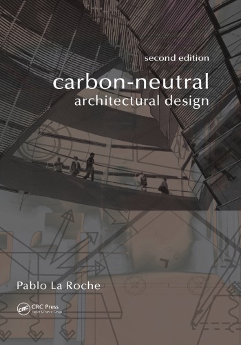 Carbonneutral Architectural Design Second Edition La Roche Pablo