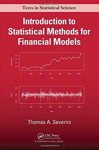 Introduction To Statistical Methods For Financial Models 1st Edition Thomas A Severini