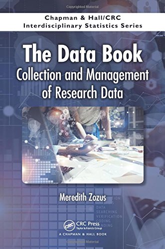 The Data Book Collection And Management Of Research Data 1st Edition Zozus