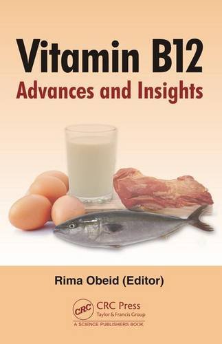 Vitamin B12 Advances And Insights 1st Edition Rima Obeid