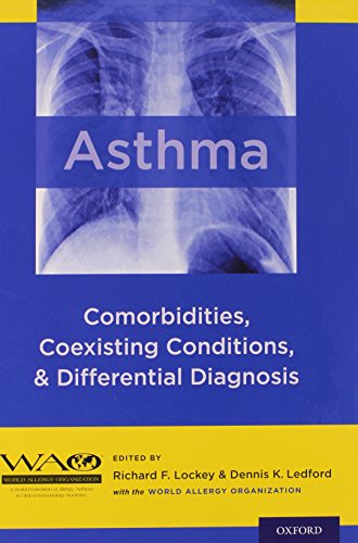 Asthma Comorbidities Coexisting Conditions And Differential Diagnosis 1st Edition Richard F Lockey