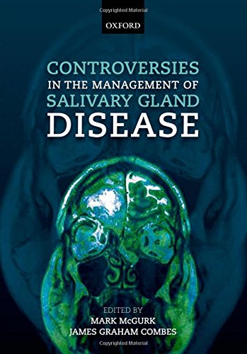 Controversies In The Management Of Salivary Gland Disease 2nd Edition Mark Mcgurk