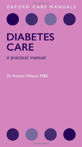 Diabetes Care A Practical Manual 1st Edition Rowan Hillson Mbe Md Frcp
