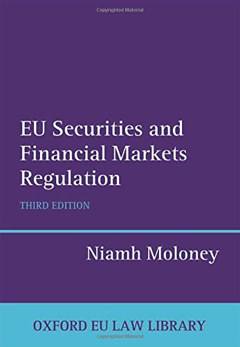 Eu Securities And Financial Markets Regulation 3 Ed Niamh Moloney