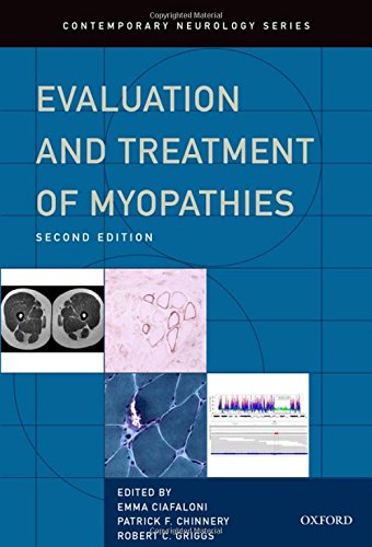Evaluation And Treatment Of Myopathies Second Edition Chinnery