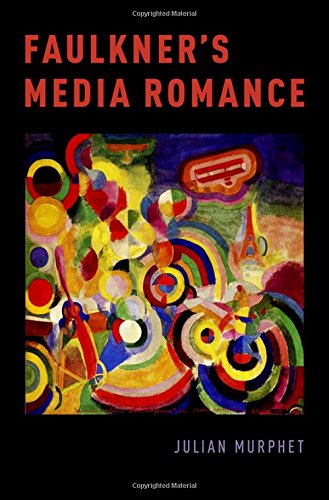 Faulkners Media Romance 1st Edition Faulkner William Murphet