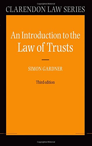 An Introduction To The Law Of Trusts 3rd Edition Gardner Simon