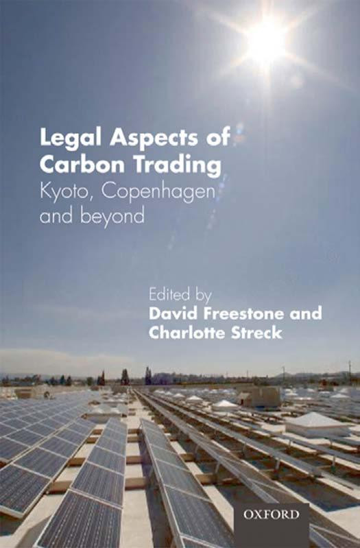 Legal Aspects Of Carbon Trading Kyoto Copenhagen And Beyond 1st Edition David Freestone