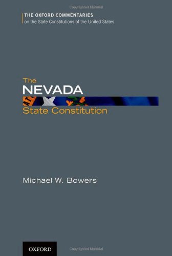 The Nevada State Constitution Bowers Michael Wayne