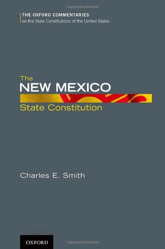 The New Mexico State Constitution 1st Edition Gonzales Stephanie Smith