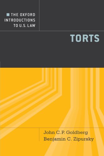 The Oxford Introductions To Us Law Torts 1st Edition John Cp Goldberg