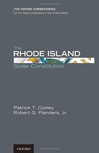 The Rhode Island State Constitution 1st Edition Patrick T Conley
