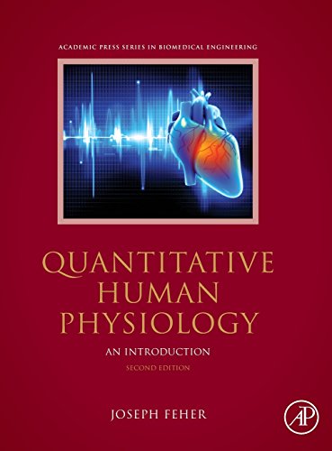 Quantitative Human Physiology Second Edition An Introduction Second Edition Joseph J Feher Phd Cornell University