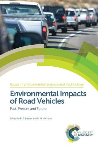 Environmental Impacts Of Road Vehicles Past Present And Future Gld Roy M Harrison