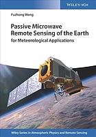 Passive Microwave Remote Sensing Of The Earth Weng Fuzhong