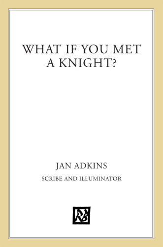 What If You Met A Knight Adkins Jan