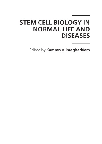 Stem Cell Biology In Normal Life And Diseases Alimoghaddam Kamran