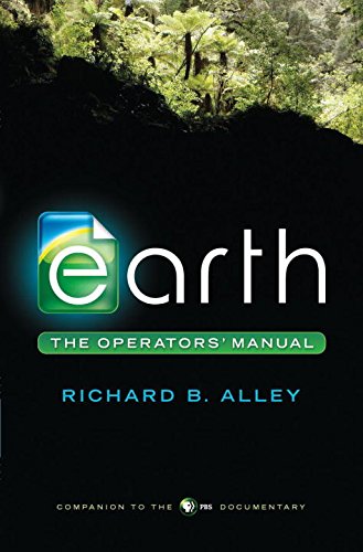 Earth The Operators Manual First Edition Alley Richard B