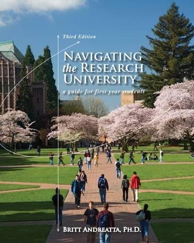 Navigating The Research University A Guide For Firstyear Students Third Edition Andreatta