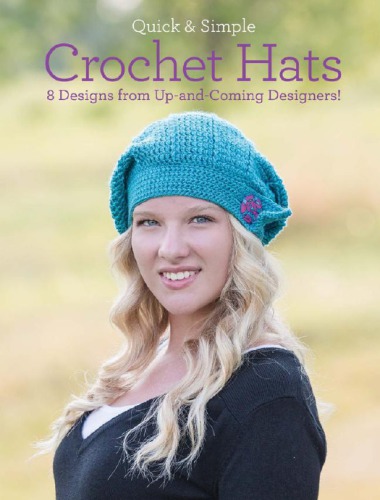Quick Simple Crochet Hats Melissa Armstrong Ava Lynne Green