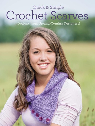 Quick Simple Crochet Scarves Designs From Upandcoming Designers Armstrong