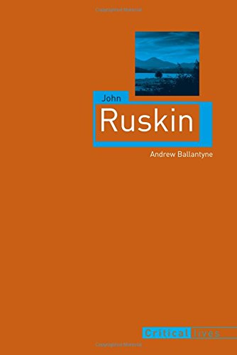 John Ruskin Ballantyne Andrew Ruskin John Ruskin John