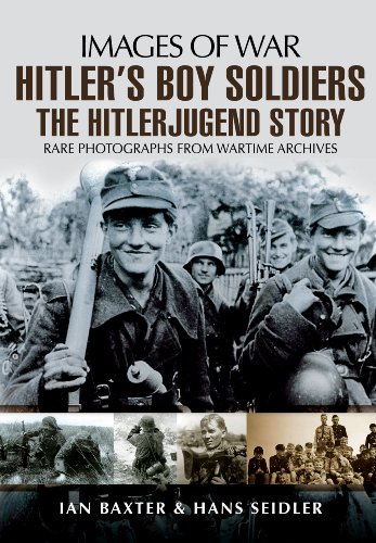 Hitlers Boy Soldiers The Hitler Jugend Story First Edition Ian Baxter