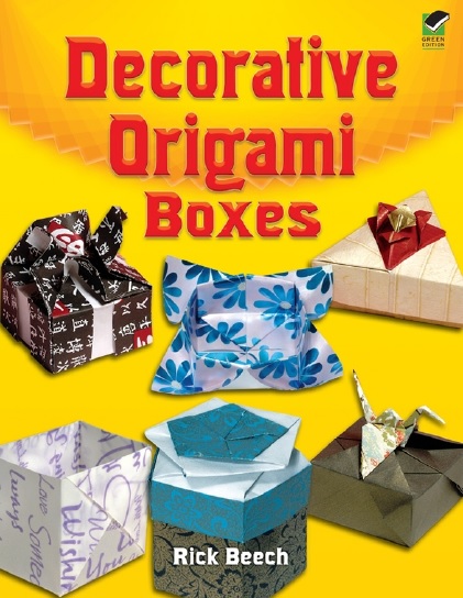 Decorative Origami Boxes Rick Beech
