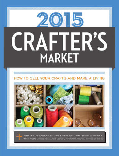 Crafters Market How To Sell Your Crafts And Make A Living Biscopink