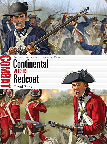 Continental Vs Redcoat American Revolutionary War David Bonk