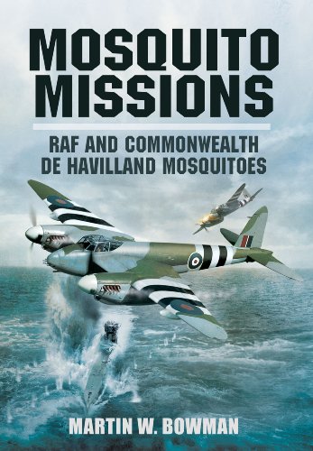 Mosquito Missions Martin W Bowman