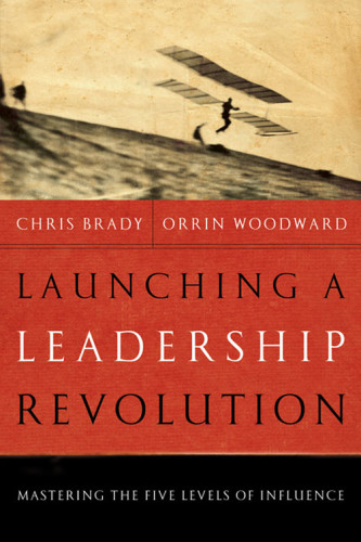 Launching A Leadership Revolution Brady Chris Woodward Orrin