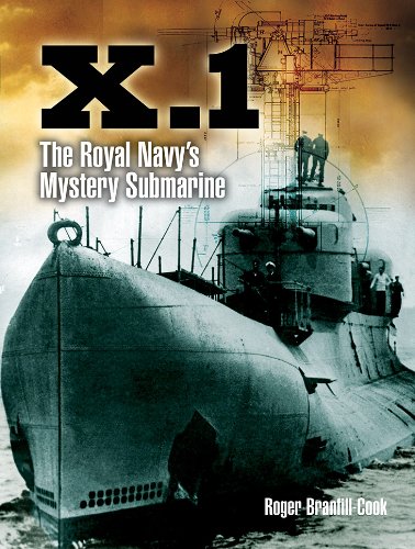 X1 The Royal Navys Mystery Submarine Branfillcook Roger