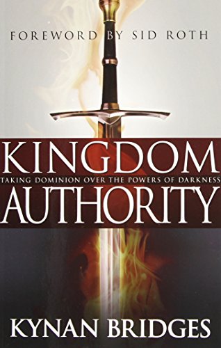 Kingdom Authority Taking Dominion Over The Powers Of Darkness Bridges