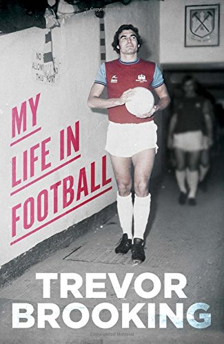 My Life In Football Uk Ed Brooking Sir Trevor