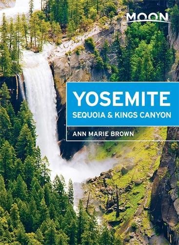 Yosemite Sequoia Kings Canyon Seventh Edition Brown Ann Marie