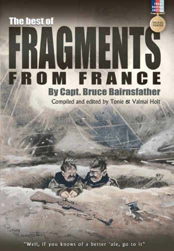 Best Of Fragments From France Bruce Bairnsfather Editors Tonie Valmar Holt