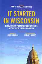 It Started In Wisconsin Dispatches From The Front Lines Of The New Labor Protest Buhle