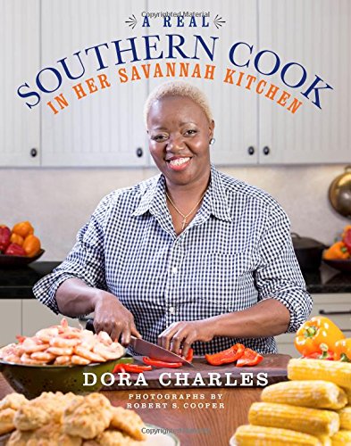 A Real Southern Cook In Her Savannah Kitchen Charles Dora Cooper