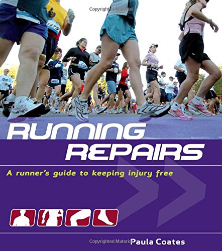 Running Repairs A Runners Guide To Keeping Injury Free Electronic Ed Coates