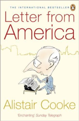 Letter From America 19462004 Alistair Cooke