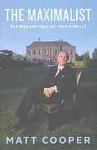 The Maximalist The Rise And Fall Of Tony Oreilly Cooper Matt