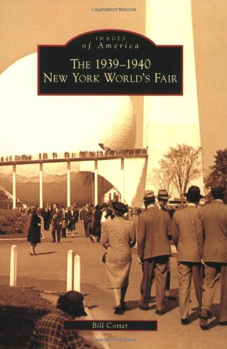 The 19391940 New York Worlds Fair Cotter Bill