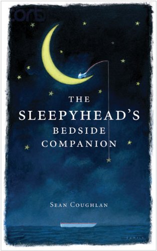 The Sleepyheads Bedside Companion Coughlan Sean