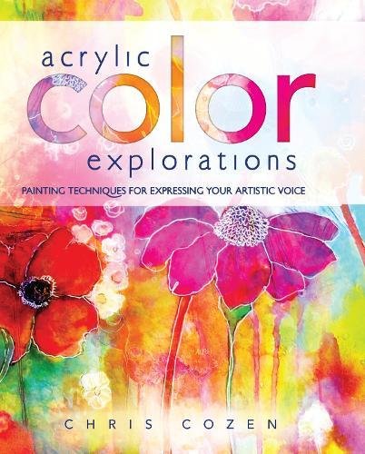 Acrylic Color Explorations Spi Chris Cozen