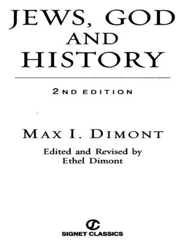 Jews God And History 2nd Ed Dimont Max I
