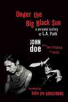 Under The Big Black Sun A Personal History Of La Punk Doe